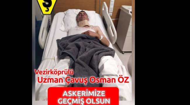 Vezirköprü Yağınöözü mah.Mustafa ÖZ (Kaportacı) emminin oğlu Uzman Çavuş Osman Öz kardeşimiz Suriye idlip de yaralandı.